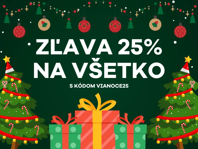 ZĽAVA 25% na VŠETKO